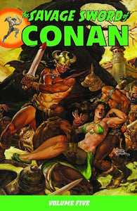 Savage Sword Of Conan Volume 5 