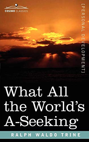 What All the World's A-Seeking cover