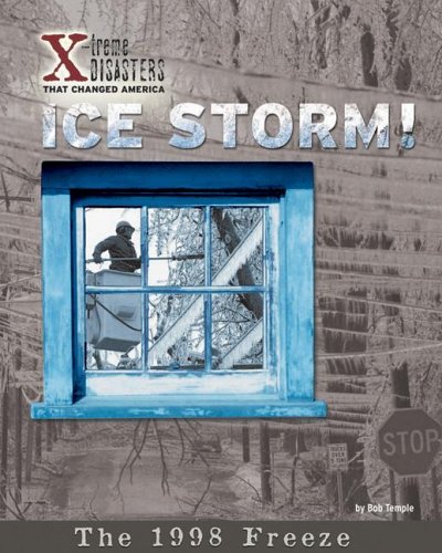 Ice Storm!