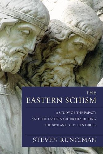 The Eastern Schism