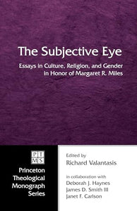 The Subjective Eye 