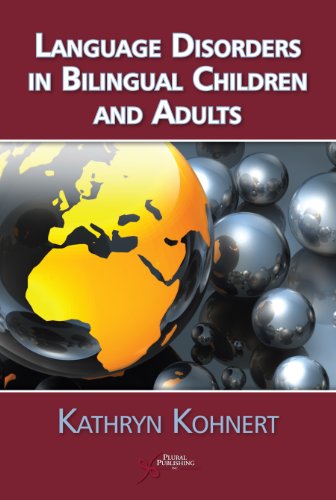 Bilingual Children and Adults with Language Disorders