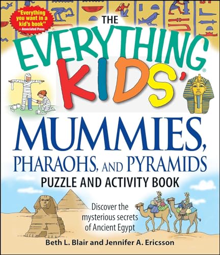The Everything Kids' Mummies, Pharaohs, and Pyramids Puzzle and Activity Book