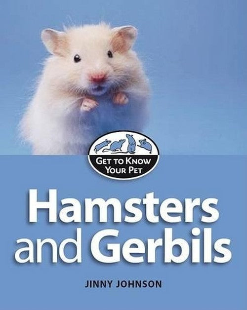 Hamsters and Gerbils