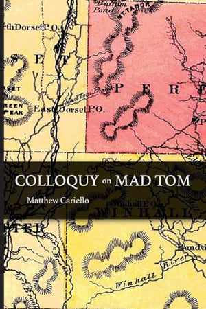 Colloquy on Mad Tom