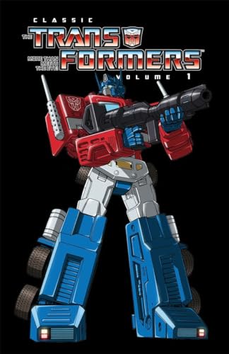 Transformers Classics Volume 1