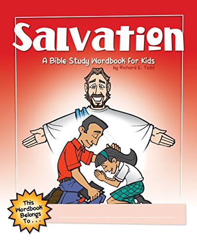 Salvation: A Bible Study Wordbook For Kids