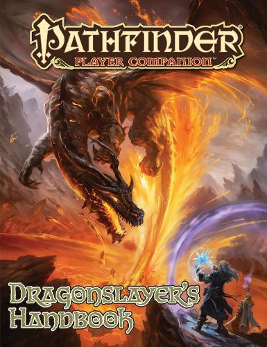 Pathfinder Player Companion: Dragon Slayer's Handbook cover art