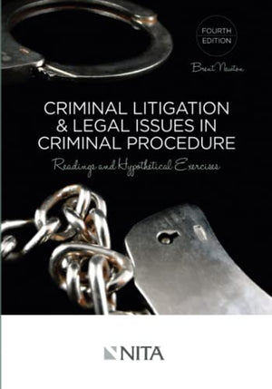 Criminal Litigation and Legal Issues in Criminal Procedure
