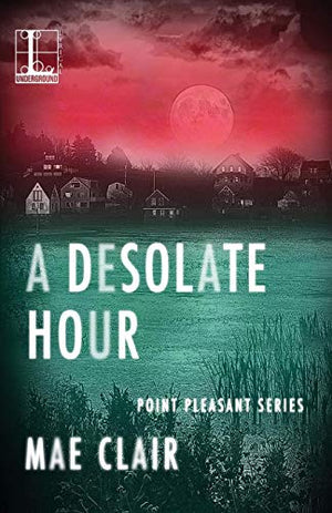 A Desolate Hour, A