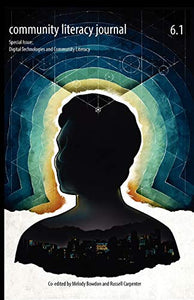 Community Literacy Journal 6.1 (Fall, 2011) 