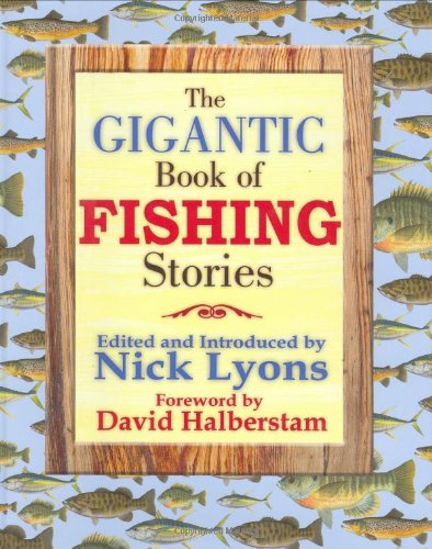The Gigantic Book of Fishing Stories