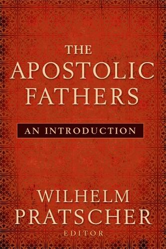 The Apostolic Fathers
