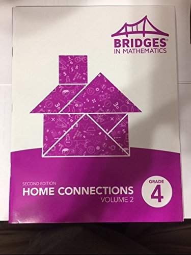 Bridges in Mathematics, 2nd Edition, Home Connections, Grade 4, Vol. 2