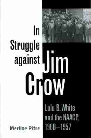In Struggle Against Jim Crow