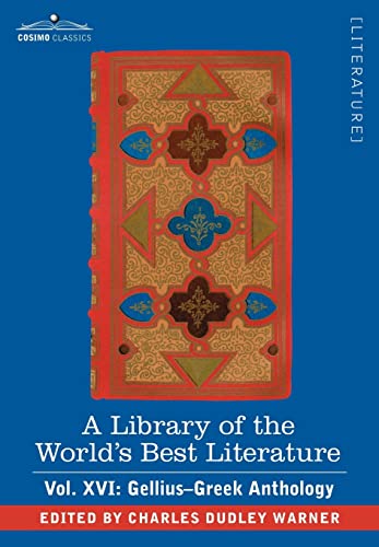 A Library of the World's Best Literature - Ancient and Modern - Vol. X