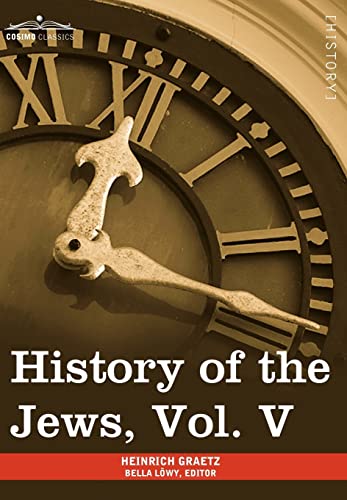 History of the Jews, Vol. V (in Six Volumes) cover