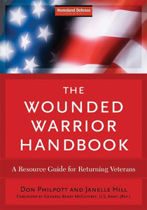 The Wounded Warrior Handbook 
