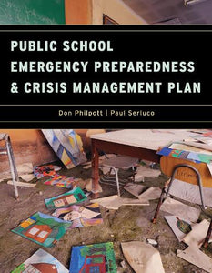 Public School Emergency Preparedness and Crisis Management Plan 