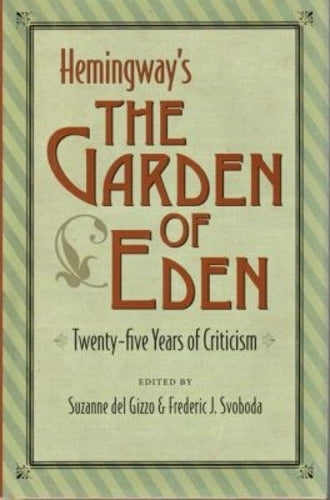 Hemingway's 'the Garden of Eden'