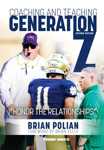 Coaching and Teaching Generation Z (2nd ed)
