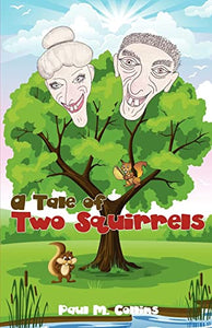 A Tale of Two Squirrels 