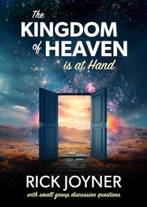 The Kingdom of Heaven is at Hand 