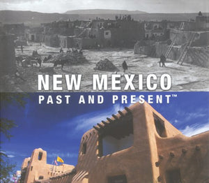 New Mexico Past and Present 