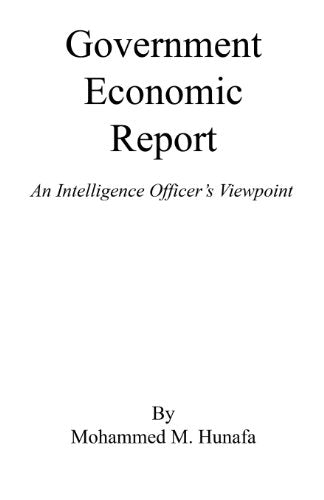 Government Economic Report - An Intelligence Officer's Viewpoint
