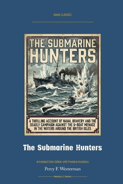 The Submarine Hunters