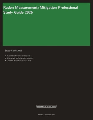 Radon Measurement/Mitigation Professional Study Guide 2026
