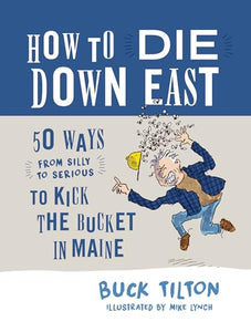 How to Die Down East 