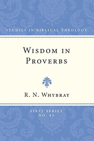 Wisdom in Proverbs
