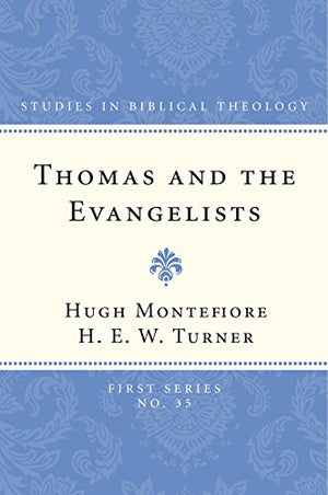Thomas and the Evangelists