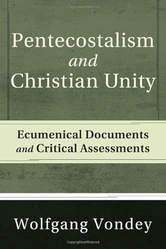 Pentecostalism and Christian Unity