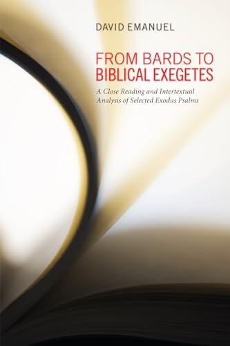 From Bards to Biblical Exegetes