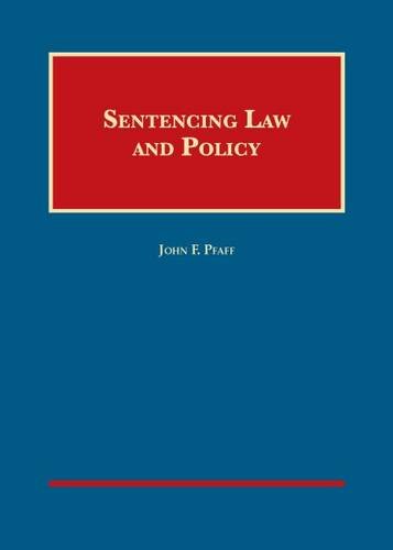 Sentencing Law and Policy