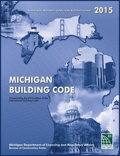 2015 MICHIGAN BUILDING CODE