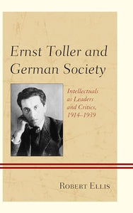 Ernst Toller and German Society 