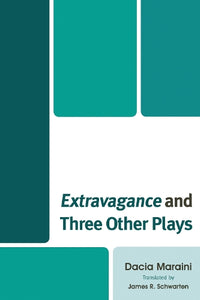 Extravagance and Three Other Plays 