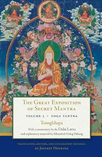 The Great Exposition of Secret Mantra, Volume Three