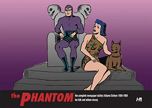 The Phantom the Complete Newspaper Dailies by Lee Falk and Wilson McCo