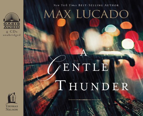 A Gentle Thunder