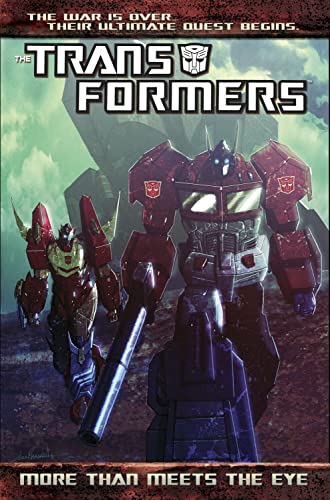 Transformers: More Than Meets The Eye Volume 1