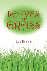 Walt Whitman's Leaves of Grass 