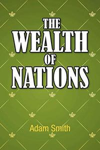 The Wealth of Nations 