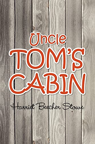 Uncle Tom's Cabin