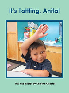 It's Tattling, Anita! 