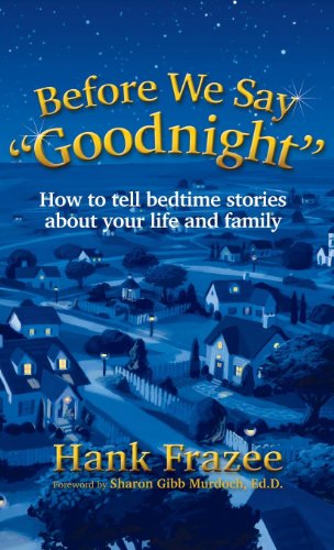 Before We Say Goodnight