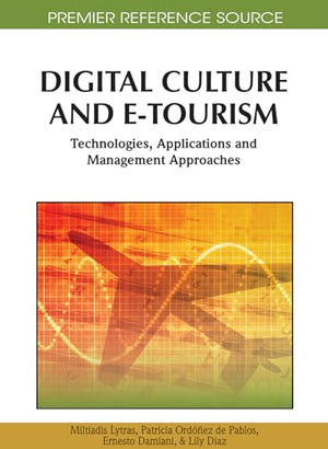 Digital Culture And E-Tourism